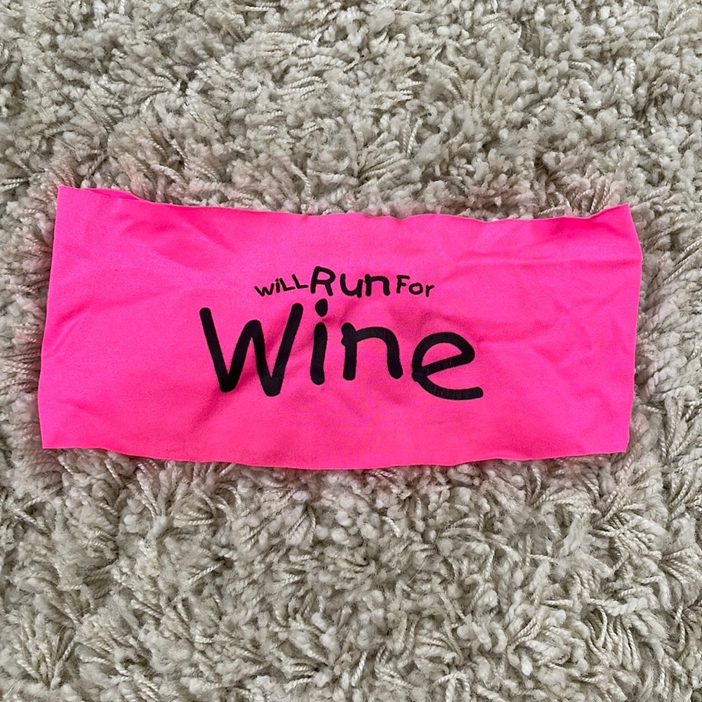 Runner headband- “will run for wine”
